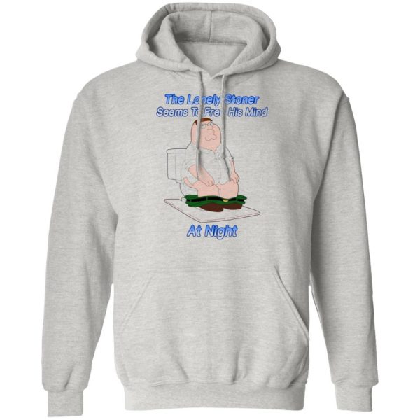 the lonely stoner seems to free his mind at night peter griffin version t shirts hoodies long sleeve 7