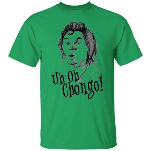 uh oh chongo danger island t shirts hoodies long sleeve 12