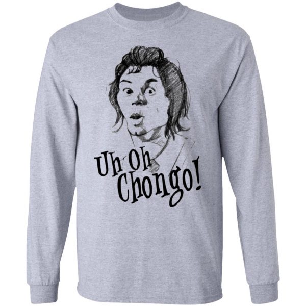 uh oh chongo danger island t shirts hoodies long sleeve 2