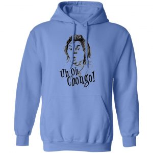 uh oh chongo danger island t shirts hoodies long sleeve