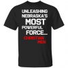 unleashing nebraskas most powerful force christian men t shirts long sleeve hoodies 6