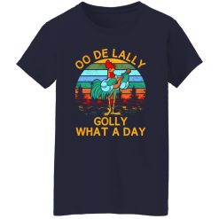 Alan-A-Dale Rooster OO-De-Lally Golly What A Day Roster Bard V2 T-Shirts, Long Sleeve, Hoodies