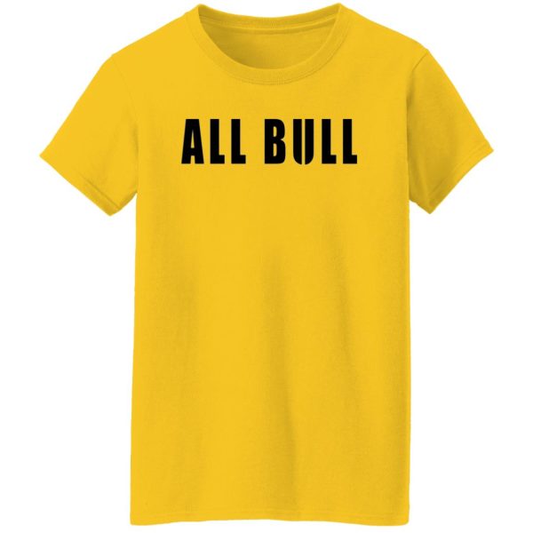 Allbull T Shirts, Hoodies, Long Sleeve 2