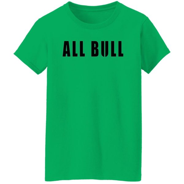 Allbull T Shirts, Hoodies, Long Sleeve 4