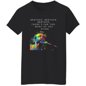 Brother Brother Brother There’s Far Too Many Of You Dying Marvin Gaye T-Shirts, Long Sleeve, Hoodies 2