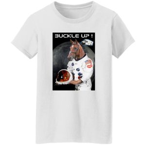 Buckle Up Fellas WKHS To The Moon T Shirts, Hoodies, Long Sleeve 122