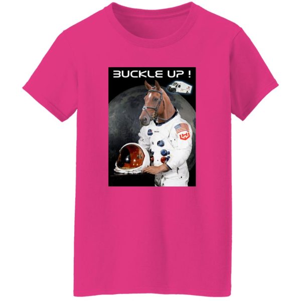 Buckle Up Fellas WKHS To The Moon T Shirts, Hoodies, Long Sleeve 3