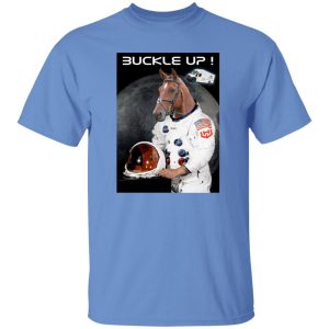 Buckle Up Fellas WKHS To The Moon T Shirts, Hoodies, Long Sleeve 5