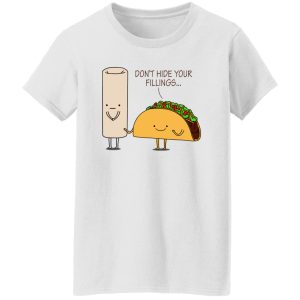 Burrito or Taco T Shirts, Hoodies, Long Sleeve