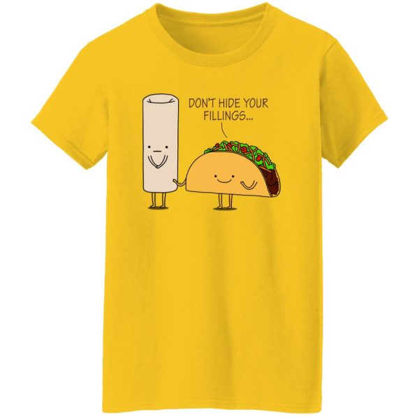 Burrito or Taco T Shirts, Hoodies, Long Sleeve