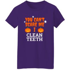 Can’t scare me i clean teeth dental hygienist dentist Halloween T-Shirts, Long Sleeve, Hoodies