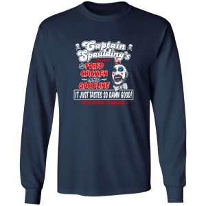 Captain Spaulding Fried Chicken and Gasoline T-Shirts, Long Sleeve, Hoodies 12