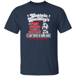 Captain Spaulding Fried Chicken and Gasoline T-Shirts, Long Sleeve, Hoodies 6