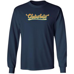 Chaturbate Logo T-Shirts, Long Sleeve, Hoodies