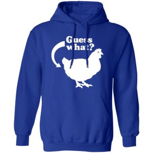 Chicken Butt T-Shirts, Long Sleeve, Hoodies 10