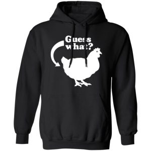 Chicken Butt T-Shirts, Long Sleeve, Hoodies 11