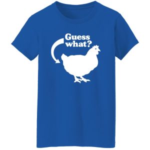 Chicken Butt T-Shirts, Long Sleeve, Hoodies 4