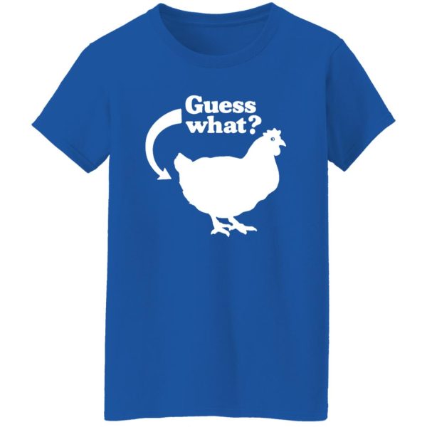 Chicken Butt T-Shirts, Long Sleeve, Hoodies 4