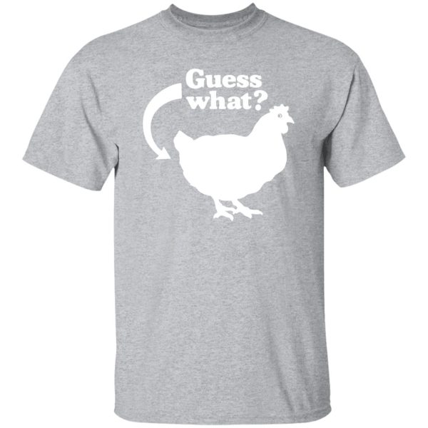 Chicken Butt T-Shirts, Long Sleeve, Hoodies 7