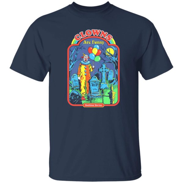 Clowns Are Funny T-Shirts, Long Sleeve, Hoodies