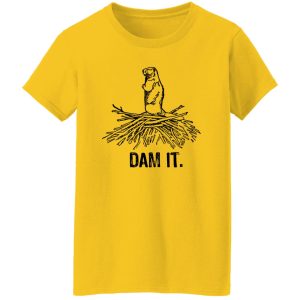 DAM IT T Shirts, Hoodies, Long Sleeve