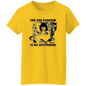 Dee Dee Ramone Is My Boyfriend T Shirts, Hoodies, Long Sleeve 000