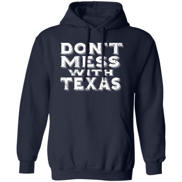 Don’t mess with Texas – ROYAL PRINT T-Shirts, Long Sleeve, Hoodies