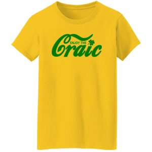 Enjoy The Craic Funny Irish St Patricks Day T Shirts, Hoodies, Long Sleeve