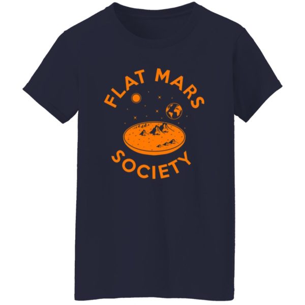 Flat Mars Society T-Shirts, Long Sleeve, Hoodies 10