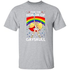 For The Honor Of Gayskull Shera T-Shirts, Long Sleeve, Hoodies8