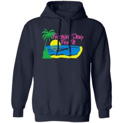 Fuckin’ Day For It T-Shirts, Long Sleeve, Hoodies 10