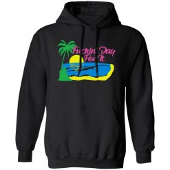 Fuckin’ Day For It T-Shirts, Long Sleeve, Hoodies 11