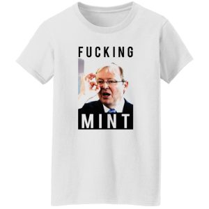 Fucking Mint Rudd T Shirts, Hoodies, Long Sleeve 4