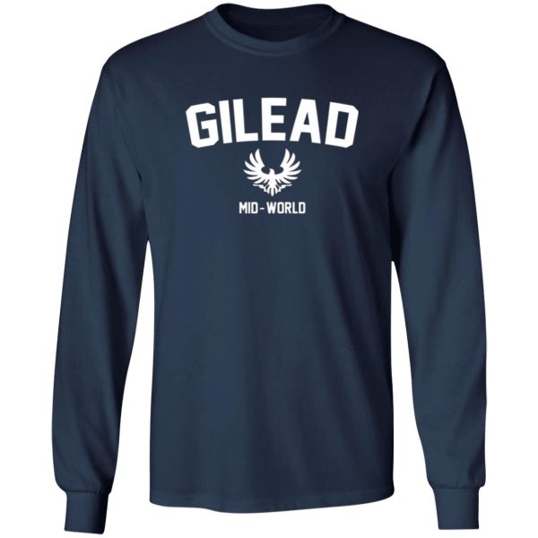 Gilead Mid-World T-Shirts, Long Sleeve, Hoodies 10