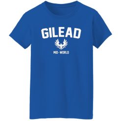 Gilead Mid-World T-Shirts, Long Sleeve, Hoodies
