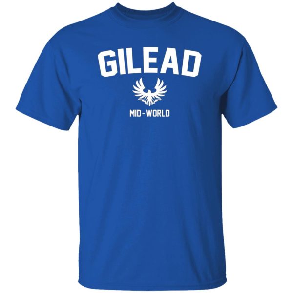 Gilead Mid-World T-Shirts, Long Sleeve, Hoodies 6