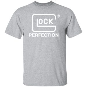 Glock Perfection T-Shirts, Long Sleeve, Hoodies