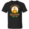 Great Pumpkin Believer Since 1966 T-Shirts, Long Sleeve, Hoodies