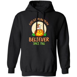 Great Pumpkin Believer Since 1966 T-Shirts, Long Sleeve, Hoodies