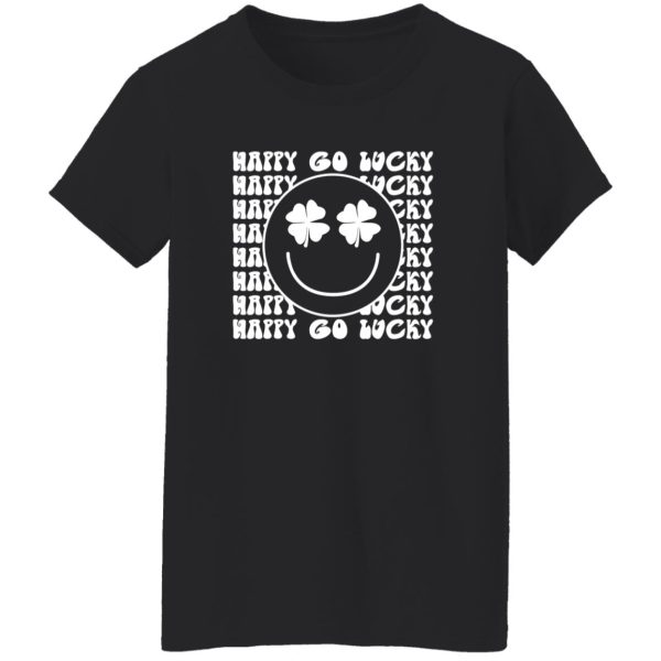 Happy Go Lucky Smiley Face St T-Shirts, Long Sleeve, Hoodies