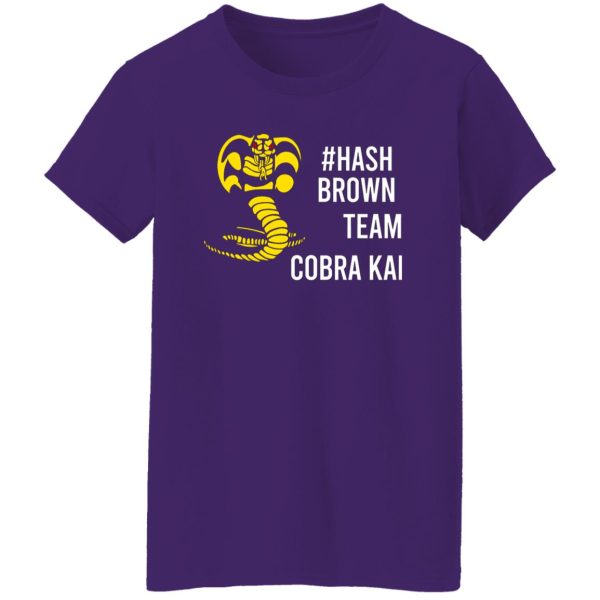 #Hash Brown Team Cobra Kai T-Shirts, Long Sleeve, Hoodies 3