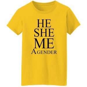 He She Me A Gender T Shirts, Hoodies, Long Sleeve 3