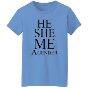 He She Me A Gender T Shirts, Hoodies, Long Sleeve 00