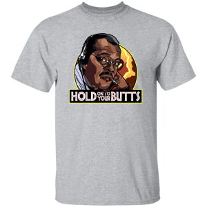 Hold On To Your Butts V3 T-Shirts, Long Sleeve, Hoodies 5