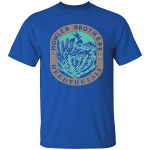 Howler Brothers Heed The Call T-Shirts, Long Sleeve, Hoodies 12