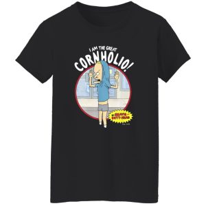 I Am The Great Cornholio Beavis And Butt-Head T-Shirts, Long Sleeve, Hoodies