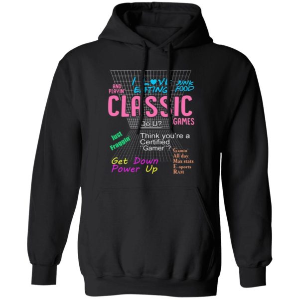 I Love Eating Classic Games T-Shirts, Long Sleeve, Hoodies 13