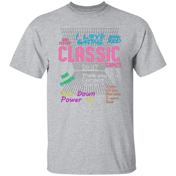 I Love Eating Classic Games T-Shirts, Long Sleeve, Hoodies 8