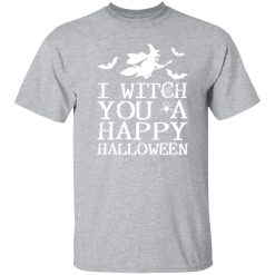 I Witch You A Happy Halloween T-Shirts, Long Sleeve, Hoodies