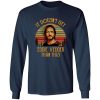 It Doesn’t Get Eddie Vedder Than This T-Shirts, Long Sleeve, Hoodies